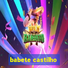 babete castilho